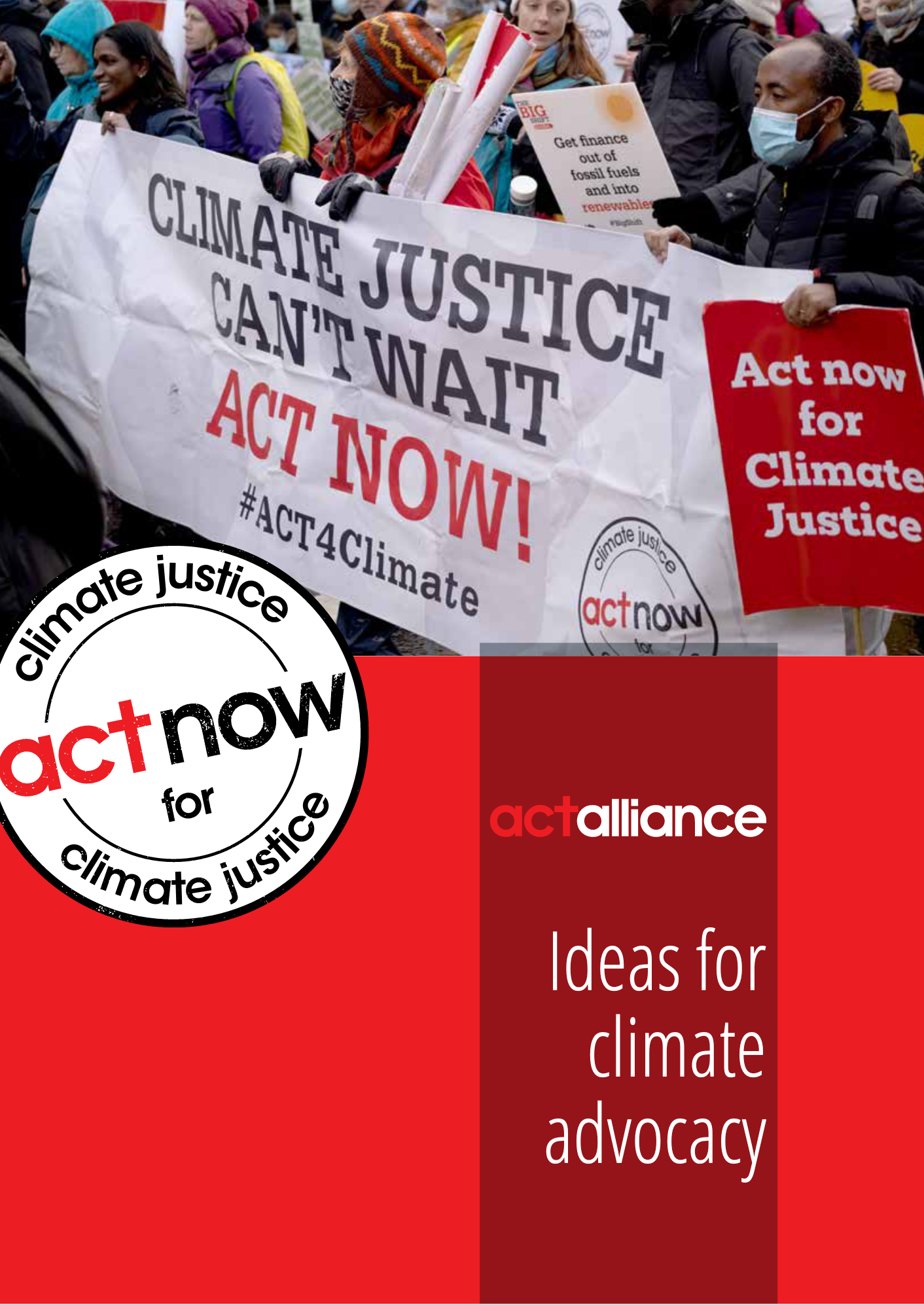 Ideas for climate advocacy: new ACT Climate Justice publication – ACT ...